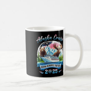Alaska-Kreuzfahrt 2025 Gemeinsam Erinnerungen scha Kaffeetasse