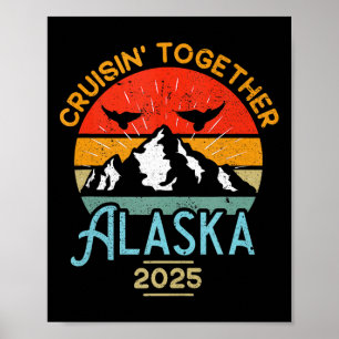 Alaska-Kreuzfahrt 2025 gemeinsam Urlaub Poster