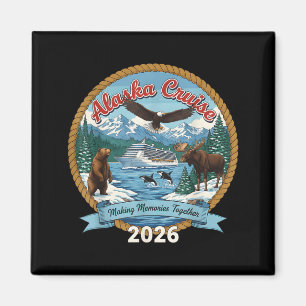 Alaska-Kreuzfahrt 2026 passende Freunde und Famili Magnet