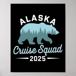 Alaska-Kreuzfahrt-Team 2025 Familienurlaub passend Poster