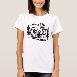 Alaska Kreuzfahrt, Urlaub, 2025, Alaska-Reise T-Shirt