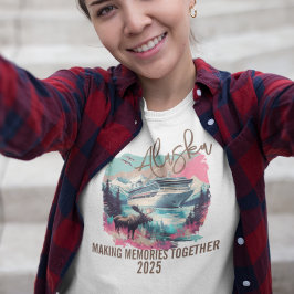 Alaska macht Erinnerungen zusammen Schiff Elch T-Shirt