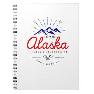 Alaska Mountains are Calling I Must Go Light-Color Notizblock