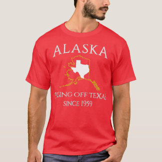 Alaska Pissing Off Texas Seit 1959 Size Staat T-Shirt