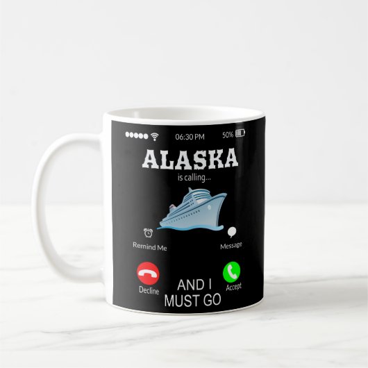 Alaska ruft Urlaub Kaffeetasse (Links)