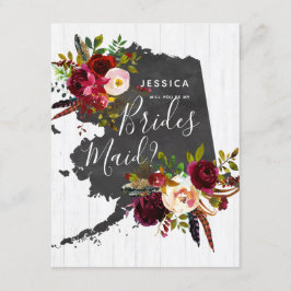 Alaska Staat Floral werden Sie meine Brautjungfrau Einladung