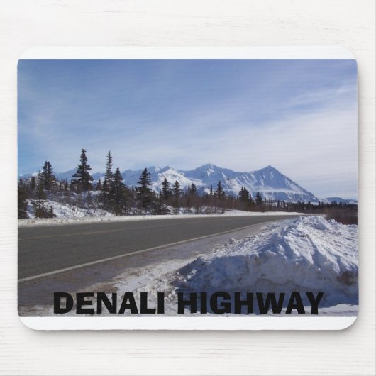 Alaska-Strecke 1, DENALI LANDSTRASSE Mousepad (Vorne)