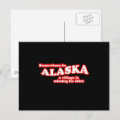 Alaskan-Dorfidiot Postkarte (Vorne/Hinten)