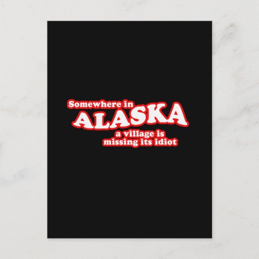 Alaskan-Dorfidiot Postkarte (Vorderseite)