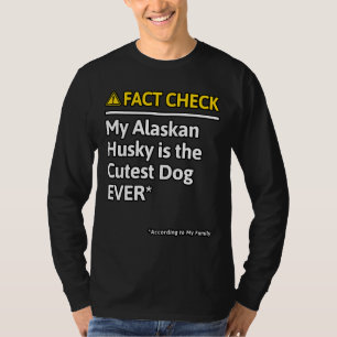 Alaskan Husky Dog Owner Funny Fact Karo Family T-Shirt