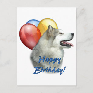Alaskan Malamute Happy Birthday Balloons Postkarte