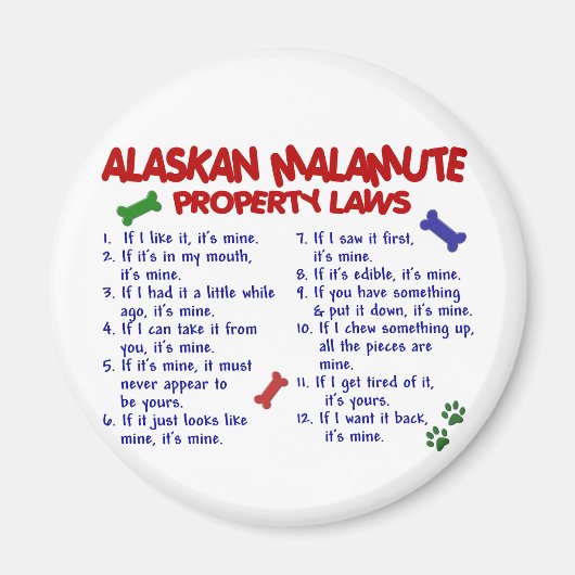 ALASKAN MALAMUTE Property Laws 2 Magnet (Vorne)