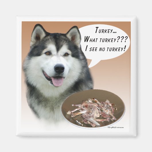 Alaskan Malamute Turkey Magnet (Vorne)