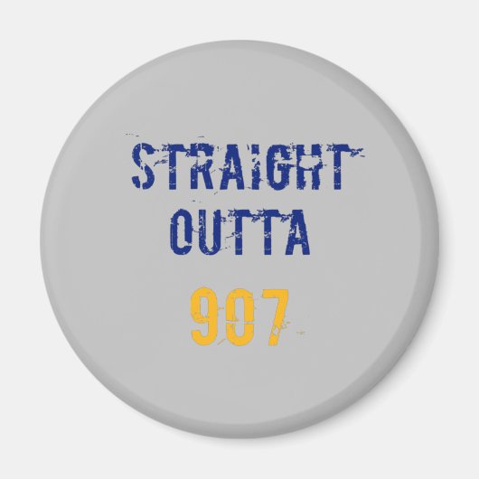 Alaskan Pride: Straight Outta 907 Magnet (Vorne)