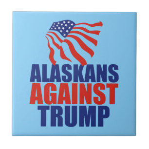 Alaskans gegen Trumpf Fliese