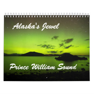 Alaskas Juwel-Prinz William Sound Kalender