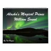Alaskas magischer Prinz William Sound Calendar Kalender (Titelbild)