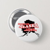 Alaskischer Dorfidiot Button (Vorne & Hinten)