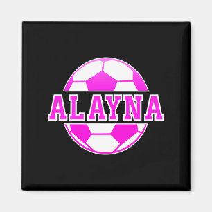 Alayna Name Mädchen Fußball spielen Fußball Sport Magnet