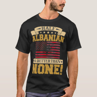 Albania Flag Souvenirs for Albanians Men & Women T-Shirt