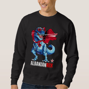 Albanianrex Stolz Albanische Flagge Spaß Dinosauri Sweatshirt