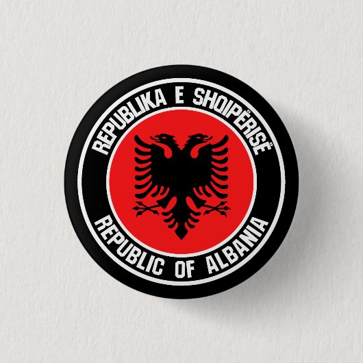 Albanien Runde Emblem Button (Vorderseite)