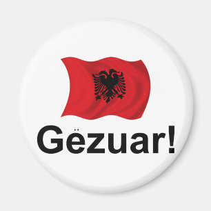Albanischer Gezuar! (Prost) Magnet