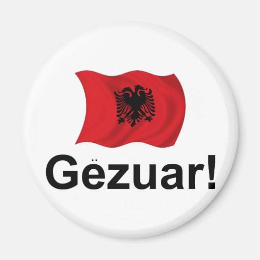 Albanischer Gezuar! (Prost) Magnet (Vorne)