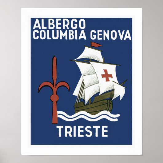 Albergo Columbia Genoa ~ Trieste Poster (Vorne)
