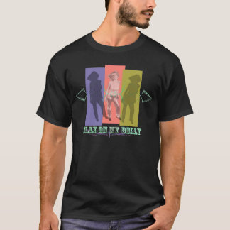 Albern auf meinem Bauch T-Shirt