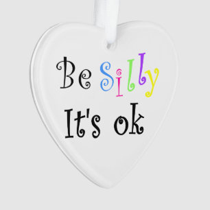 Albern, es ist Ok-Herz-Ornament Ornament