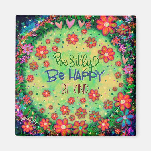 Albern Happy Kind Hübsch Inspirierend floral Magnet (Vorne)