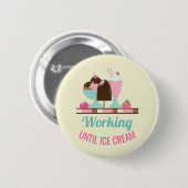 Alberne Puppe bis zur Eiscreme - Yummy-Leckereien Button (Vorne & Hinten)