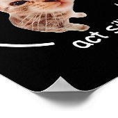 Alberner Akt geweckt, Bananenkatze Poster (Ecke)