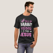 Alberner Kaninchenoster ist für Jesus Christliches T-Shirt (Vorne ganz)
