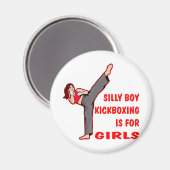Albernes Boy Kickboxing ist für Mädchen Magnet (Vorderseite/Rückseite)