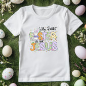 Albernes Kaninchen Ostern ist für Jesus; Christlic T-Shirt