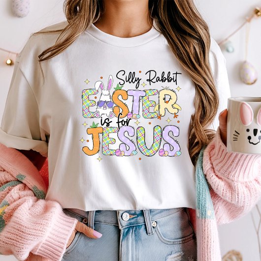Albernes Kaninchen Ostern ist für Jesus; Christlic T-Shirt