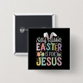 Albernes Kaninchenöster ist für Jesus Niedliche So Button (Vorne & Hinten)