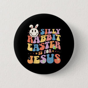 Albernes Kaninchenöster ist für Jesus Niedlicher S Button
