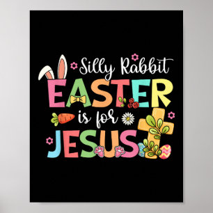Albernes Kaninchenöster ist für Jesus Niedlicher S Poster