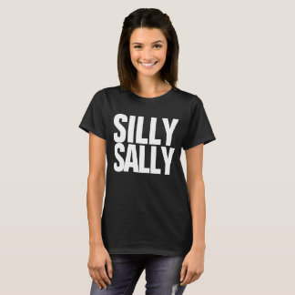 Albernes Sally Dilly Dilly Meme benutzerdefinierba T-Shirt