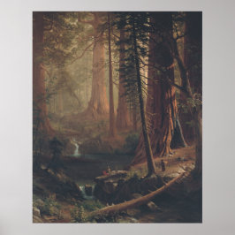 Albert Bierstadt Giant Redwood Trees of California Poster