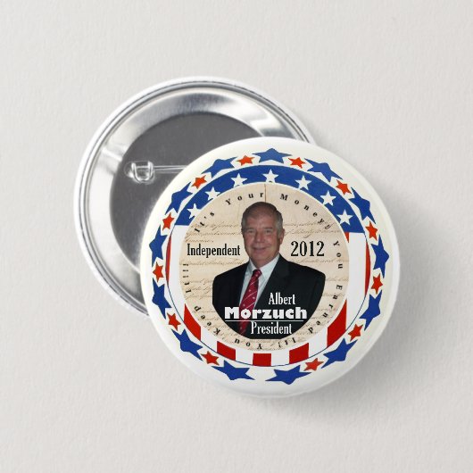 Albert Morzuch für Präsidenten 2012 Button (Vorne & Hinten)