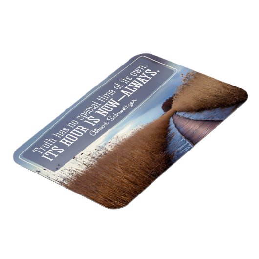 Albert Schweitzer Inspiration Zitat "Wahrheit" Magnet (Linke Seite)