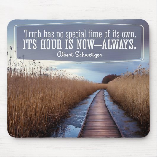 Albert Schweitzer Inspiration Zitat "Wahrheit" Mousepad (Vorne)