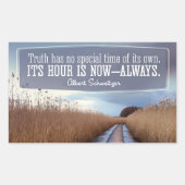 Albert Schweitzer Inspiration Zitat "Wahrheit" Rechteckiger Aufkleber (Vorderseite)