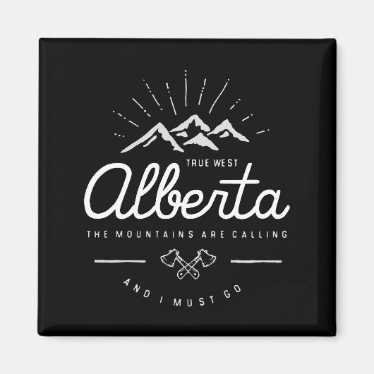 Alberta Berge rufen mich an, ich muss dunklen Mono Magnet (Vorne)