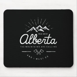 Alberta Berge rufen mich an, ich muss dunklen Mono Mousepad