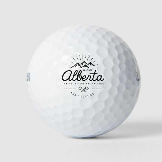Alberta Berge rufen mich an, ich muss Monotone geh Golfball (Vorderseite)